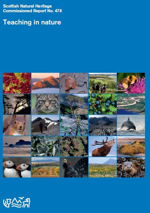 SNH Commissioned Report 476 - Teaching in nature front cover